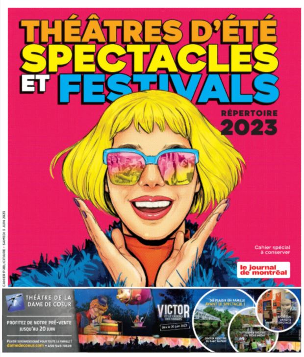 Théâtres d'été, spectacles et festivals 2023 | Le Journal de Montréal