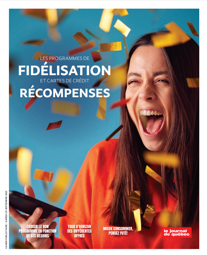 Les programmes de fidélisation | Le Journal de Québec