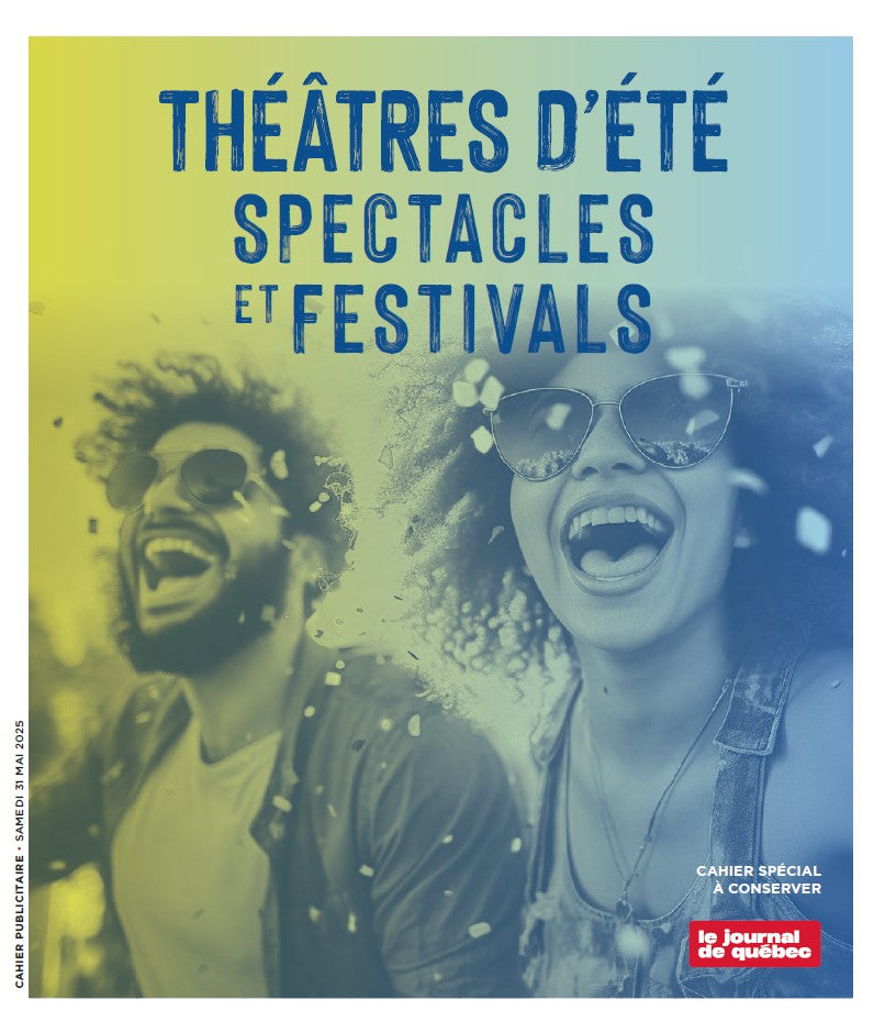 Théâtre d'été, spectacles et festivals | Le Journal de Québec