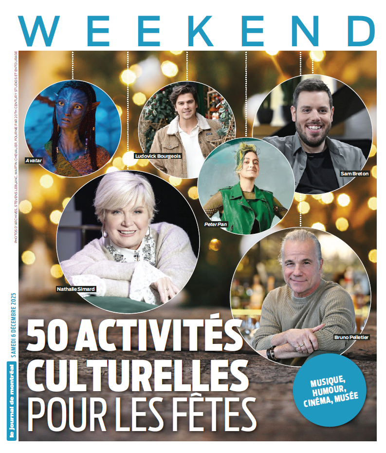 Weekend | 6 décembre 2025 | Le Journal de Montréal