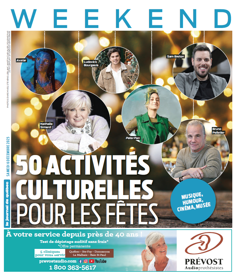 Weekend | 6 décembre 2025 | Le Journal de Québec