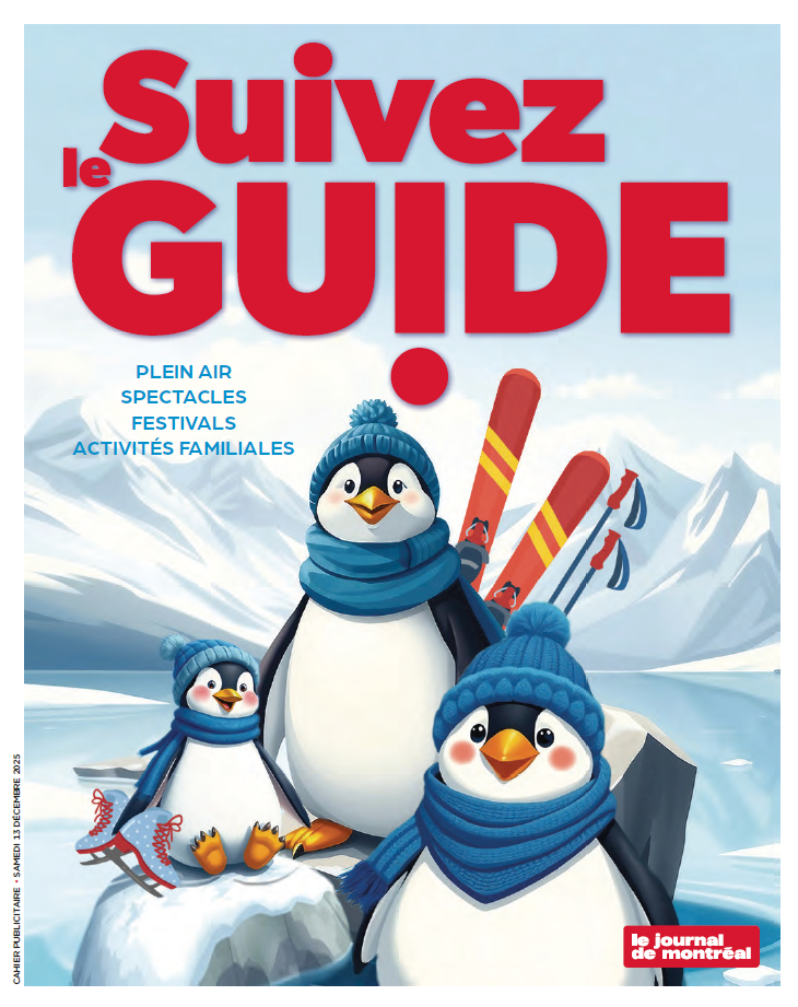 Suivez le guide | 13 décembre 2025 | Le Journal de Montréal