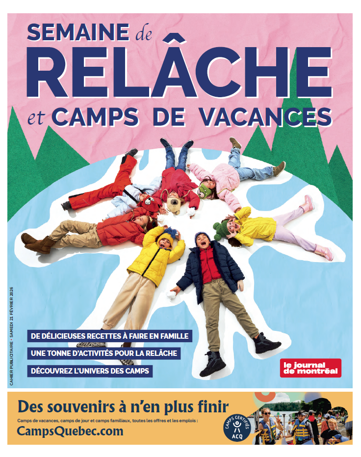 Semaine de relâche | Le Journal de Montréal