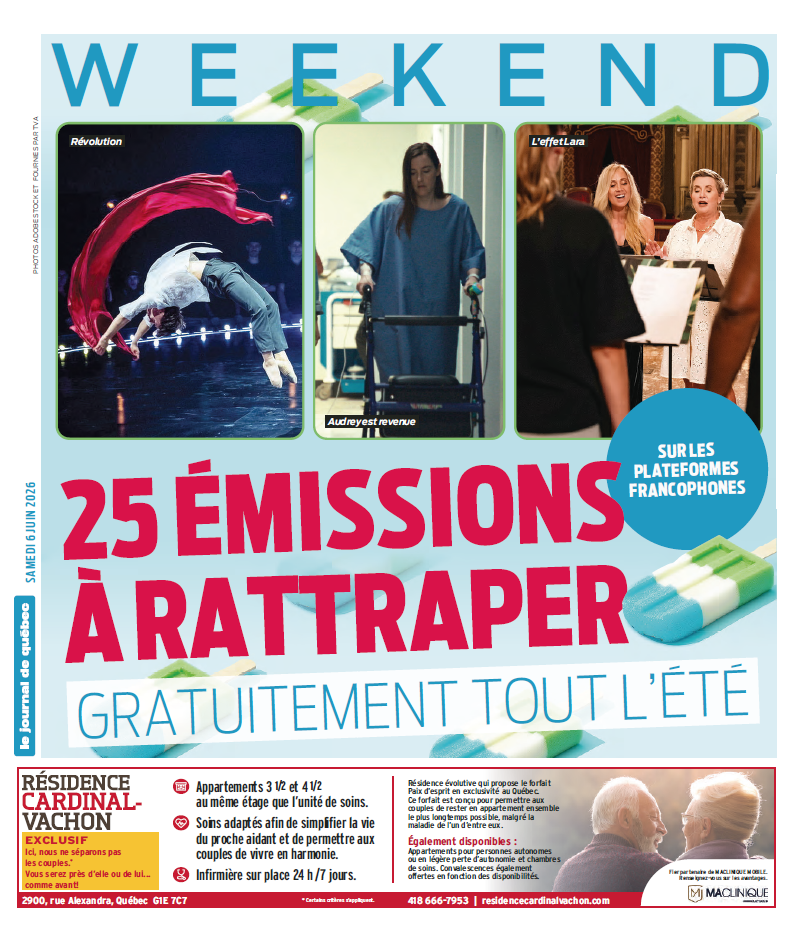 Weekend | 6 juin 2026 | Le Journal de Québec