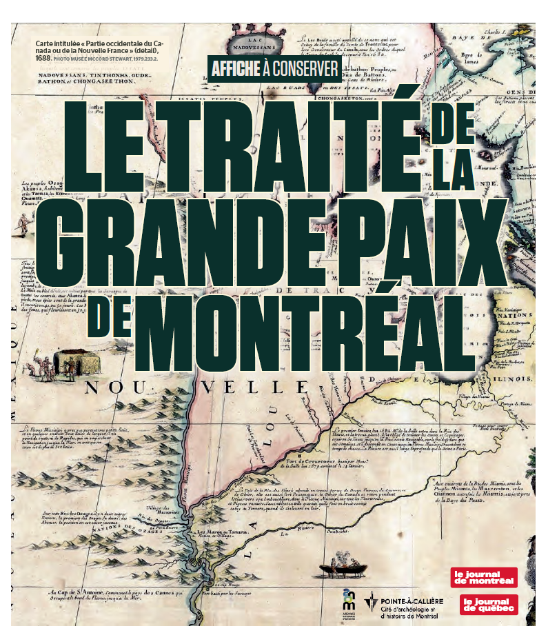 Le traité de la grande paix de Montréal (Affiche) | Le Journal de Montréal