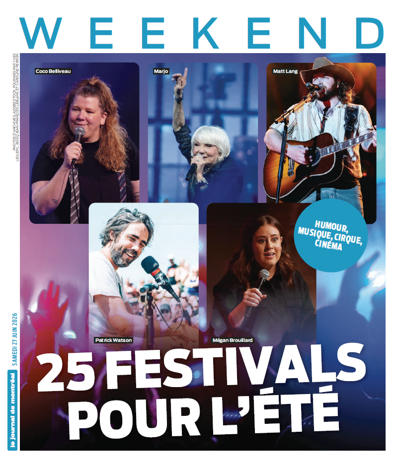 Weekend | 27 juin 2026 | Le Journal de Montréal