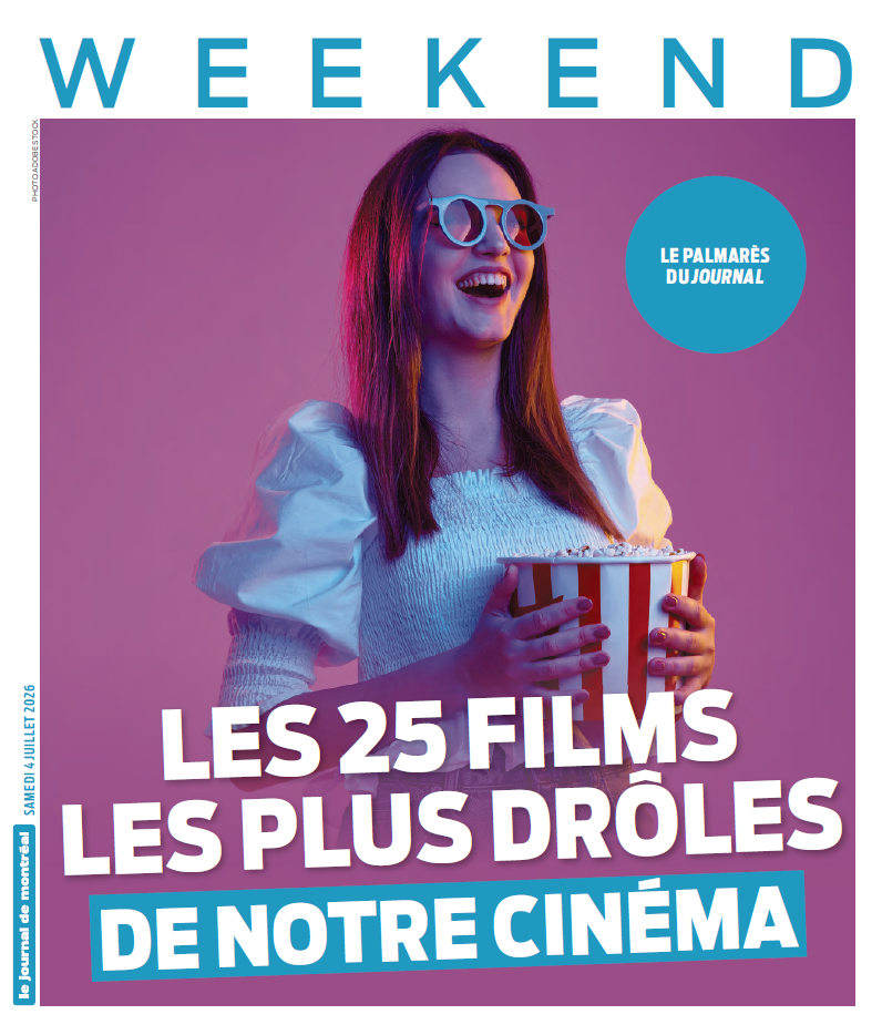 Weekend | 4 juillet 2026 | Le Journal de Montréal