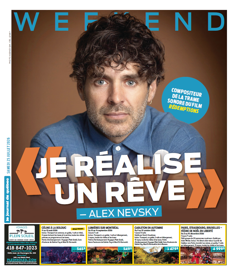 Weekend | 25 juillet 2026 | Le Journal de Québec