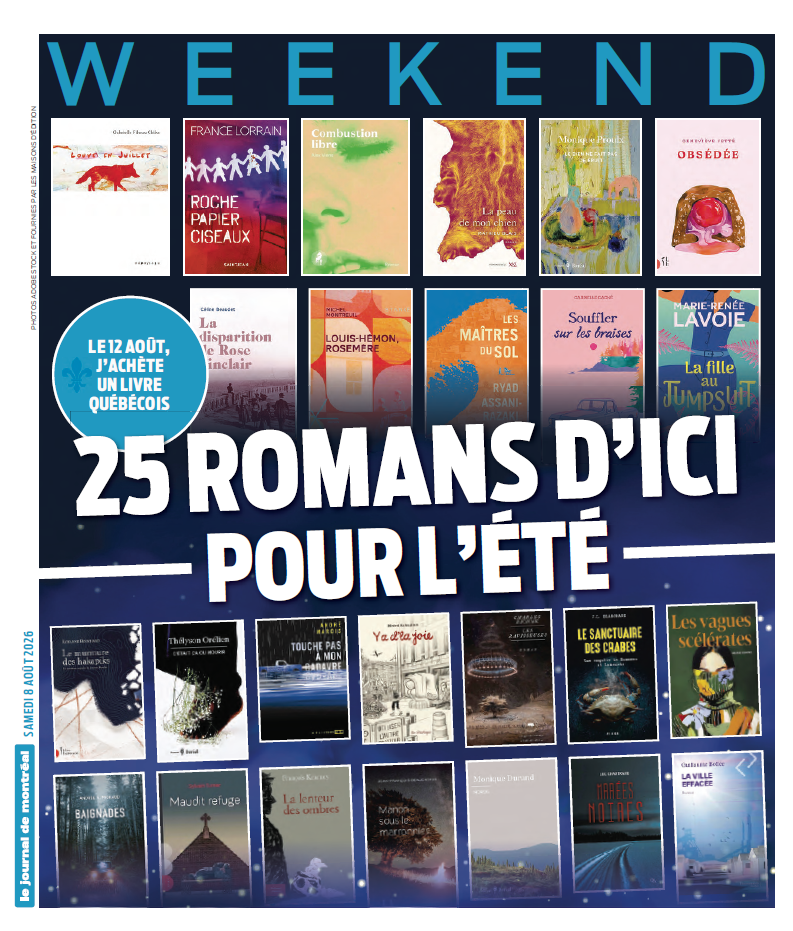 Weekend | 8 août 2026 | Le Journal de Montréal