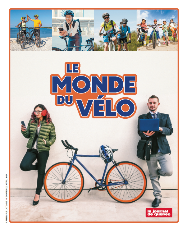 Le monde du velo Le Journal de Quebec Je Magazine