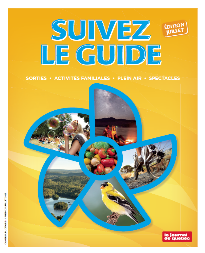 Suivez le guide - Juillet | Le Journal de Québec