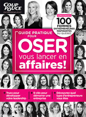 Guide pratique pour oser vous lancer en affaires