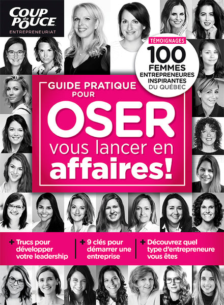 Guide pratique pour oser vous lancer en affaires