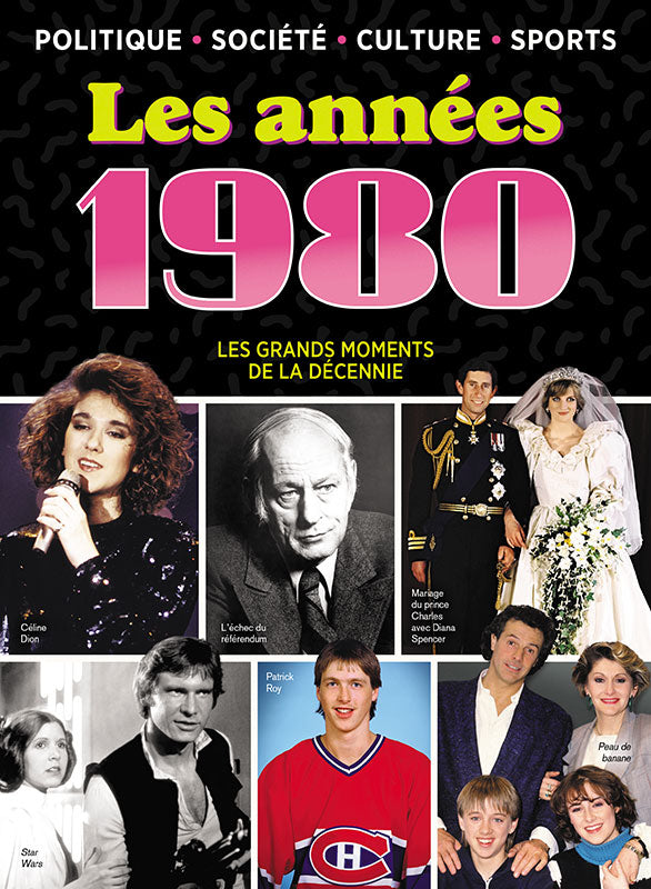 No.14 | 1980, Les grands moments de la décennie